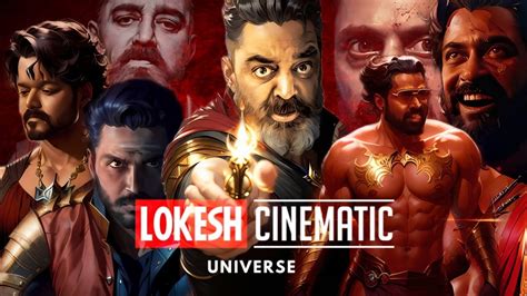 lokesh cinematic universe 2022.